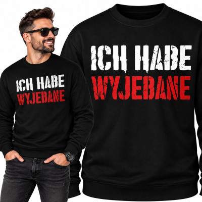 ŚMIESZNA BLUZA ICH HABE 2